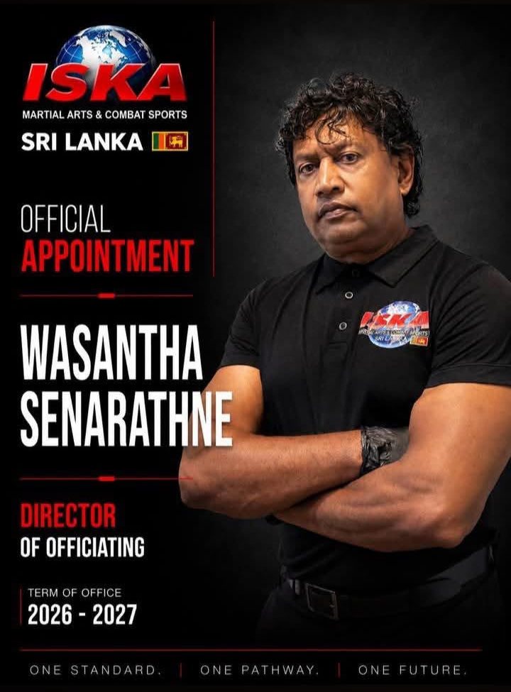 Official appointment: Wasantha Senarathne, Director of Officiating, ISKA Martial Arts & Combat Sports Sri Lanka, term 2026 – 2027